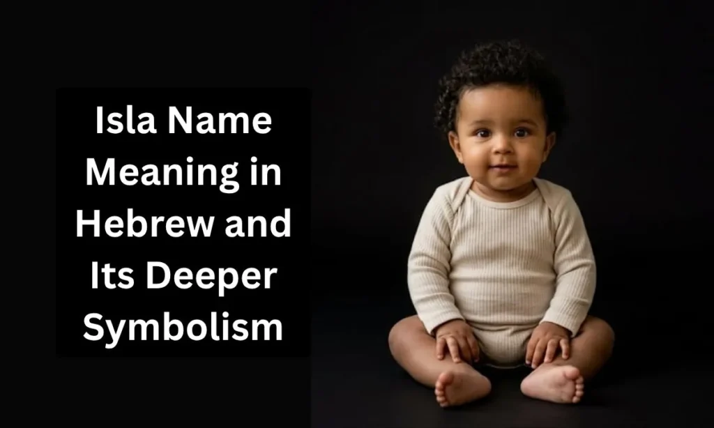 Isla-Name-Meaning-in-Hebrew